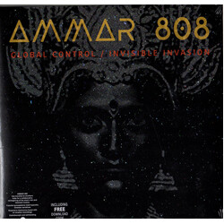 Ammar 808 Global Control / Invisible Invasion Vinyl LP