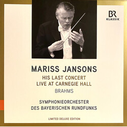 Mariss Jansons / Johannes Brahms / Symphonie-Orchester Des Bayerischen Rundfunks Mariss Jansons His Last Concert Live At Carnegie Hall Vinyl LP