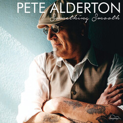 Pete Alderton Something Smooth Vinyl LP