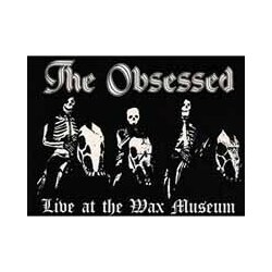 The Obsessed Live At The Wax Museum (July 3, 1982) Vinyl 2 LP