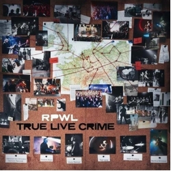 Rpwl True Live Crime (2P) VINYL LP