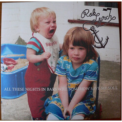 Rob Lynch (2) All These Nights In Bars Will Somehow Save My Soul