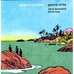 General Strike Danger In Paradise VINYL LP