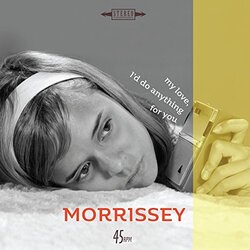 Morrissey 7-My Love  I'D Do.. Vinyl
