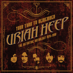 Uriah Heep Your Turn To Remember - The Definitive Anthology 1970-1990 Vinyl