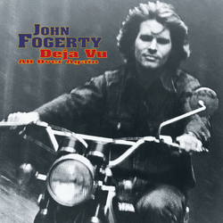 John Fogerty Deja Vu (All.. -Reissue- Vinyl