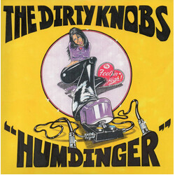 The Dirty Knobs Humdinger Vinyl