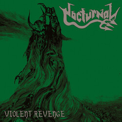 Nocturnal (11) Violent Revenge Vinyl LP