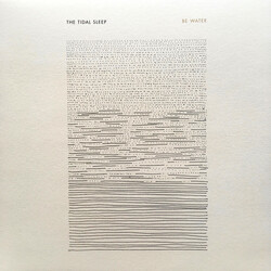 The Tidal Sleep Be Water