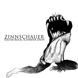 Zinnschauer Kalter Blick Scharfer Zahn (Uk) VINYL LP