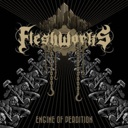 Fleshworks Engine Of Perdition Vinyl LP