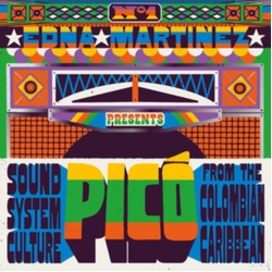 Various Artists Edna Martinez Presents Picó: Sound System Culture From The Colombian Caribbean VINYL LP
