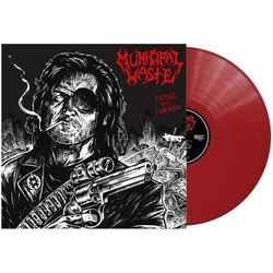 Municipal Waste Tango & Thrash (Redux) VINYL LP