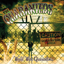 The Quaranteds World Wide Quarantine