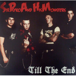 Sir Psyko & His Monsters Till The End Vinyl LP