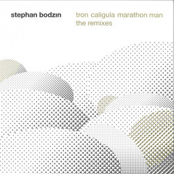 Stephan Bodzin Tron Caligula Marathon Man The Remixes Vinyl