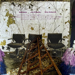 Keiji Haino / Jim O'Rourke / Oren Ambarchi “Caught In The Dilemma Of Being Made To Choose”  This Makes The Modesty Which Should Never Been Closed Off 