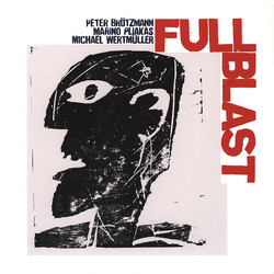 Peter Brötzmann / Marino Pliakas / Michael Wertmüller / Full Blast (2) Full Blast Vinyl LP