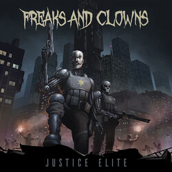 Justice Elite Freaks And Clowns Vinyl