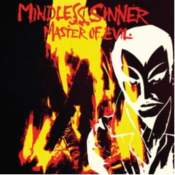 Mindless Sinner Master Of Evil VINYL LP