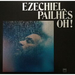 Ezechiel Pailhes Oh! Vinyl LP