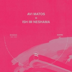 Avi Matos Dub Im Neshama (Ep) VINYL LP