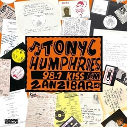 Tony Humphries Running Back Mastermix: Kiss Fm Zanzibar Years VINYL LP