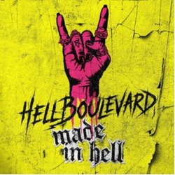 Hell Boulevard Made In Hell (Uk) VINYL LP