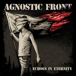 Agnostic Front Echoes In Eternity (Blue) (Cvnl) (Red) (Ylw) (Mrb) VINYL LP