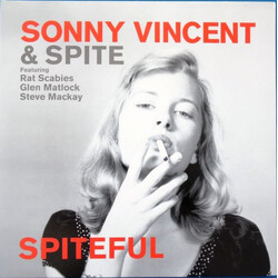 Sonny Vincent & Spite / Rat Scabies / Glen Matlock / Steven Mackay Spiteful