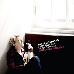 Antje Weithaas / Camerata Bern / Johannes Brahms Violin Concerto Vinyl LP