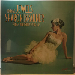 Sharon Brauner Lounge Jewels - Sharon Brauner Sings Yiddish Evergreens Vinyl LP