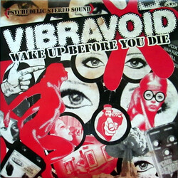 Vibravoid Wake Up Before You Die