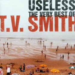 TV Smith Useless. The Very Best Of T.V. Smith Vinyl LP