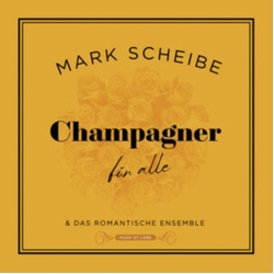 Mark Scheibe Champagner Für Alle VINYL LP