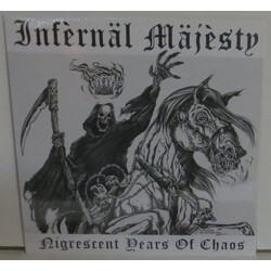 Infernäl Mäjesty Nigrescent Years Of Chaos Vinyl LP