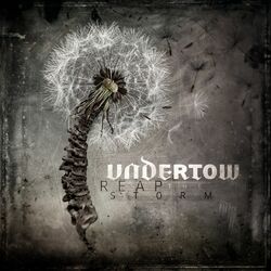 Undertow (3) Reap The Storm Vinyl