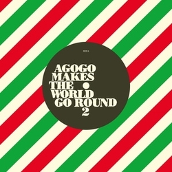 Nené Vasquez & Super Oud Agogo Makes The World Go Round 2 VINYL LP