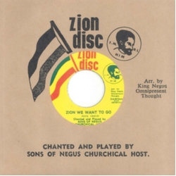 Sons Of Negus 7-Zion We Want To Go Vinyl