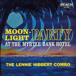 The Lennie Hibbert Combo Moonlight Party Vinyl LP