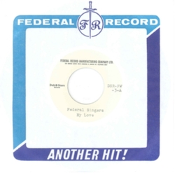Federal Singers 7-My Love Vinyl