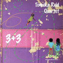 Tomeka Reid Quartet 3+3 VINYL LP