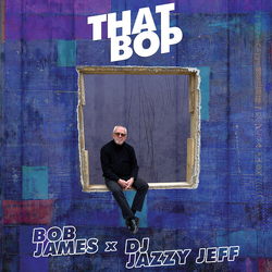 James,Bob / Dj Jazzy Jeff That Bop / Shamboozie (Blk) VINYL LP