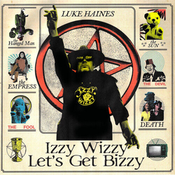 Luke Haines Izzy Wizzy Let's Get Bizzy VINYL LP