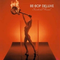 Be-Bop Deluxe Sunburst Finish (Uk) VINYL LP