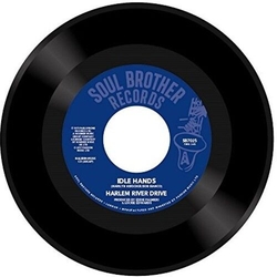 Harlem River Drive 7-Idle Hands Vinyl