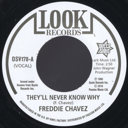 Freddie Chavez / Dave Newman (4) They'll Never Know Why / Make Up Your Mind Vinyl