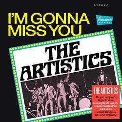 The Artistics I'm Gonna Miss You Vinyl LP