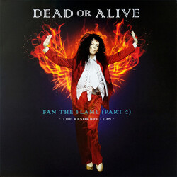 Dead Or Alive Fan The Flame (Part 2) - The Resurrection Vinyl 2 LP