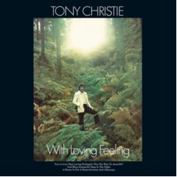 Tony Christie With Loving Feeling (Indie Ex) VINYL LP